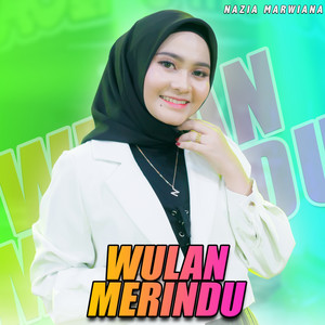 Download Lagu Nazia Marwiana, Ageng Music - Wulan Merindu MP3 Download Lagu Nazia Marwiana, Ageng Music - Wulan Merindu MP3