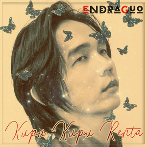 Download Lagu Endraguo - Kupu Kupu Renta MP3 Download Lagu Endraguo - Kupu Kupu Renta MP3