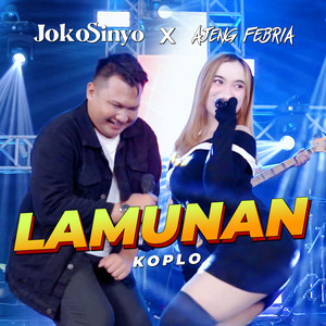 Download Lagu Ajeng Febria, Joko Sinyo - Lamunan - Koplo MP3 Download Lagu Ajeng Febria, Joko Sinyo - Lamunan - Koplo MP3