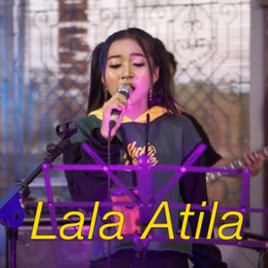 Download Lagu Lala Atila, Dangduters ID - Kusumaning Ati MP3