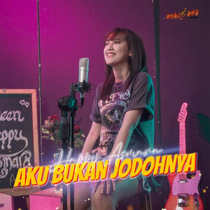 Download Lagu Happy Asmara - Aku Bukan Jodohnya MP3 Download Lagu Happy Asmara - Aku Bukan Jodohnya MP3