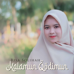 Download Lagu Risa Solihah - Kalamun Qodimun MP3