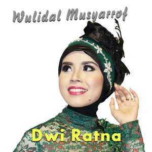 Download Lagu Dwi Ratna - Wulidal Musyarrof MP3 Download Lagu Dwi Ratna - Wulidal Musyarrof MP3