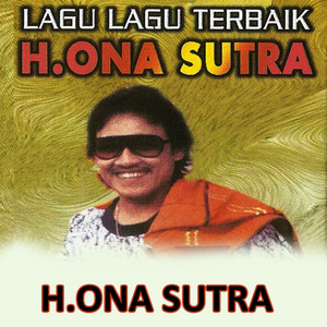 Download Lagu H. Ona Sutra - Sangsaro Badan MP3