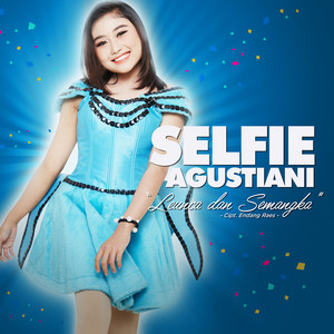 Download Lagu Selfie Agustiani - Leunca dan Semangka MP3 Download Lagu Selfie Agustiani - Leunca dan Semangka MP3