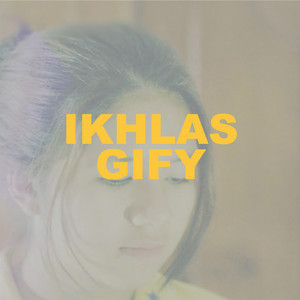 Download Lagu GIFY Production, Triswandhani, Triswandhini - Ikhlas MP3 Download Lagu GIFY Production, Triswandhani, Triswandhini - Ikhlas MP3
