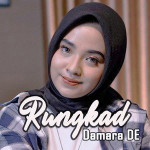 Download Lagu Damara De - Rungkad MP3