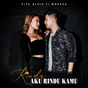 Download Lagu Vita Alvia, Mahesa - Rindu Aku Rindu Kamu MP3 Download Lagu Vita Alvia, Mahesa - Rindu Aku Rindu Kamu MP3