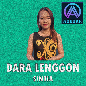 Download Lagu Sintia - DARA LENGGON MP3 Download Lagu Sintia - DARA LENGGON MP3