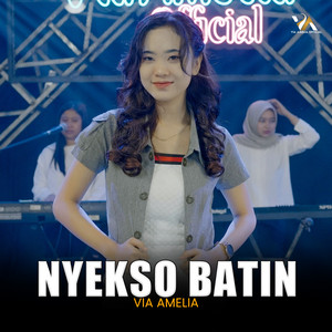 Download Lagu Via Amelia - Nyekso Batin MP3