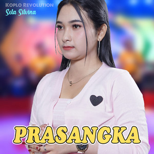 Download Lagu Sela Silvina - Prasangka - Koplo Version MP3