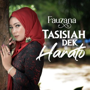 Download Lagu Fauzana - Tasisiah Dek Harato MP3