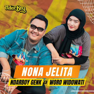 Download Lagu Ndarboy Genk, Woro Widowati - Nona Jelita MP3