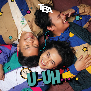 Download Lagu TBA - U-Uh... MP3
