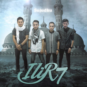 Download Lagu Ilir7 - Sujudku MP3 Download Lagu Ilir7 - Sujudku MP3