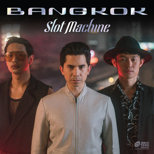 Download Lagu Slot Machine - Bangkok MP3 Download Lagu Slot Machine - Bangkok MP3