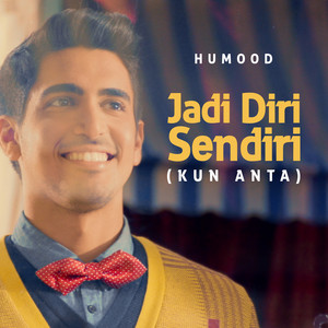Download Lagu Humood AlKhudher - Jadi Diri Sendiri (Kun Anta) - Bahasa/Malay Version MP3
