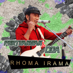 Download Lagu Rhoma Irama - Perjuangan & Doa (Rerecorded) MP3 Download Lagu Rhoma Irama - Perjuangan & Doa (Rerecorded) MP3