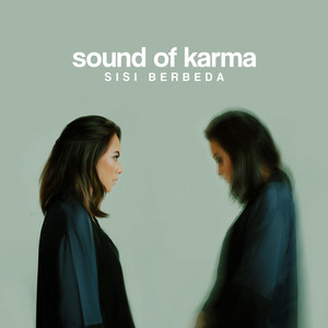 Download Lagu Sound Of Karma - Sisi Berbeda MP3 Download Lagu Sound Of Karma - Sisi Berbeda MP3