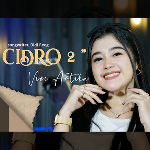 Download Lagu Vivi Artika - Cidro 2 MP3 Download Lagu Vivi Artika - Cidro 2 MP3