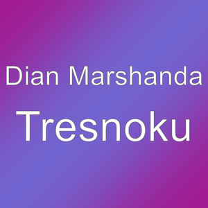 Download Lagu Dian Marshanda - Tresnoku MP3 Download Lagu Dian Marshanda - Tresnoku MP3
