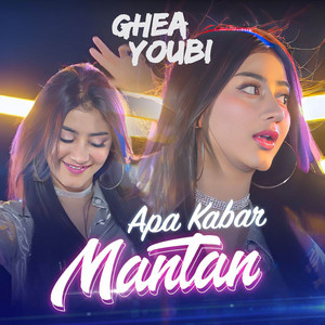 Download Lagu Ghea Youbi - Apa Kabar Mantan MP3 Download Lagu Ghea Youbi - Apa Kabar Mantan MP3