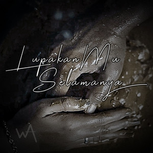 Download Lagu Wira Abdi, IDM Band - Lupakanmu Selamanya MP3 Download Lagu Wira Abdi, IDM Band - Lupakanmu Selamanya MP3