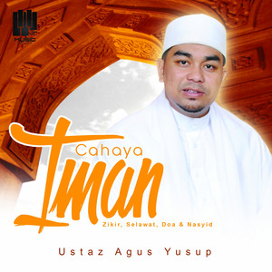 Download Lagu Ustaz Agus Yusop - Astaghfirullah Rabbal Baroya MP3