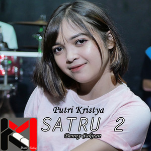 Download Lagu Putri Kristya - Satru 2 MP3 Download Lagu Putri Kristya - Satru 2 MP3