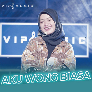 Download Lagu Woro Widowati - Aku Wong Biasa MP3 Download Lagu Woro Widowati - Aku Wong Biasa MP3