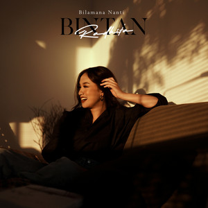 Download Lagu Bintan Radhita - Bilamana Nanti MP3 Download Lagu Bintan Radhita - Bilamana Nanti MP3