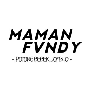 Download Lagu Maman Fvndy - Potong Bebek Jomblo MP3 Download Lagu Maman Fvndy - Potong Bebek Jomblo MP3