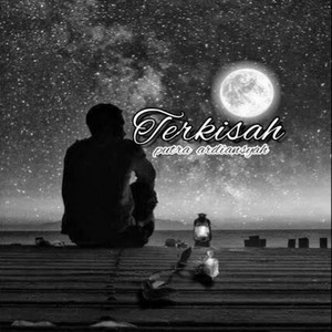 Download Lagu Putra Ardiansyah - Terkisah MP3 Download Lagu Putra Ardiansyah - Terkisah MP3
