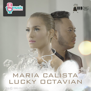 Download Lagu Maria Calista, Lucky Octavian - Ini Hari Kita MP3 Download Lagu Maria Calista, Lucky Octavian - Ini Hari Kita MP3