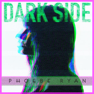 Download Lagu Phoebe Ryan - Dark Side MP3 Download Lagu Phoebe Ryan - Dark Side MP3