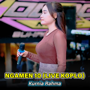 Download Lagu Kurnia Rahma - Ngamen 10 (Live Koplo) MP3 Download Lagu Kurnia Rahma - Ngamen 10 (Live Koplo) MP3
