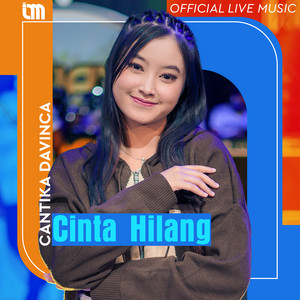Download Lagu Cantika Davinca - Cinta Hilang - Live MP3 Download Lagu Cantika Davinca - Cinta Hilang - Live MP3