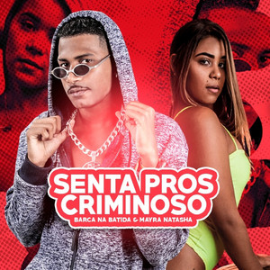 Download Lagu Barca Na Batida, Mayara Natasha - Senta pros Criminoso - Brega Funk MP3 Download Lagu Barca Na Batida, Mayara Natasha - Senta pros Criminoso - Brega Funk MP3
