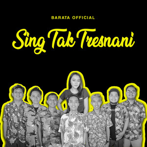 Download Lagu barata official - Sing Tak Tresnani MP3
