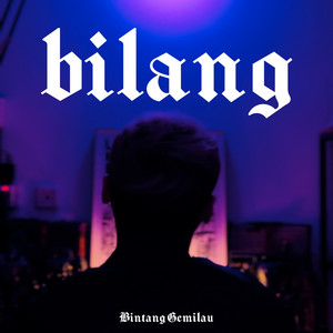 Download Lagu Bintang Gemilau - Bilang MP3 Download Lagu Bintang Gemilau - Bilang MP3