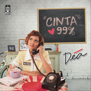 Download Lagu Dea - Cinta 99% MP3 Download Lagu Dea - Cinta 99% MP3