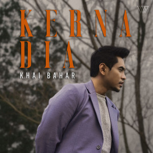 Download Lagu Khai Bahar - Kerna Dia MP3