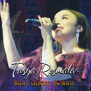 Download Lagu Tasya Rosmala - Kalih Welasku MP3 Download Lagu Tasya Rosmala - Kalih Welasku MP3
