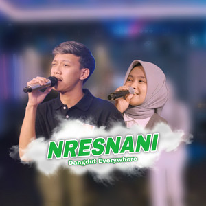 Download Lagu Dangdut Everywhere, Restianade, Surepman - Nresnani MP3 Download Lagu Dangdut Everywhere, Restianade, Surepman - Nresnani MP3