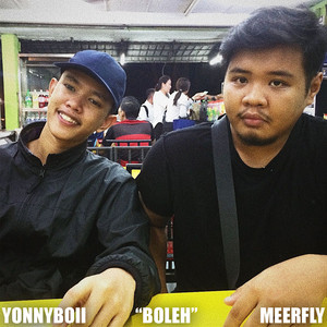 Download Lagu MeerFly, YonnyBoii - Boleh MP3 Download Lagu MeerFly, YonnyBoii - Boleh MP3