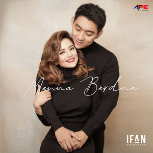 Download Lagu Ifan Seventeen - Menua Berdua MP3