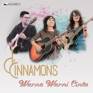 Download Lagu D'Cinnamons - Warna Warni Cinta MP3 Download Lagu D'Cinnamons - Warna Warni Cinta MP3