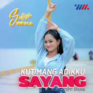 Download Lagu Safira Inema - Kutimang Adikku Sayang MP3