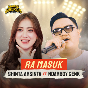 Download Lagu Shinta Arsinta, Ndarboy Genk - Ra Masuk MP3 Download Lagu Shinta Arsinta, Ndarboy Genk - Ra Masuk MP3