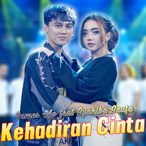 Download Lagu James AP, Syahiba Saufa - Kehadiran Cinta MP3 Download Lagu James AP, Syahiba Saufa - Kehadiran Cinta MP3